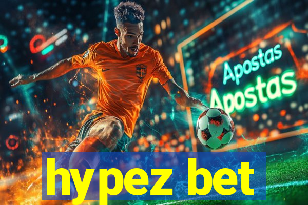 hypez bet